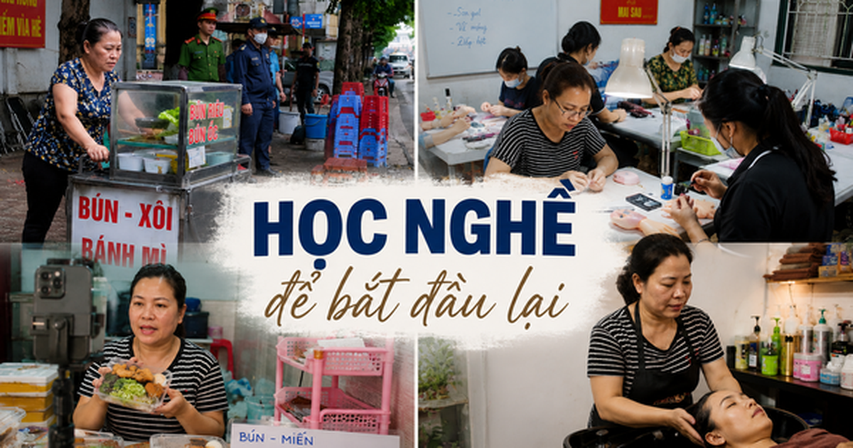 Khi vỉa hè không còn là nơi mưu sinh dễ dàng: Nhiều lao động bắt đầu học nghề ngắn hạn để đổi hướng