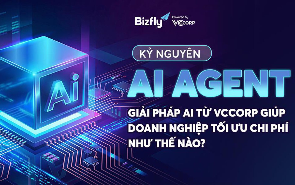 Kỷ nguyên AI Agent: Giải pháp AI từ VCCorp giúp doanh nghiệp tối ưu chi phí như thế nào?