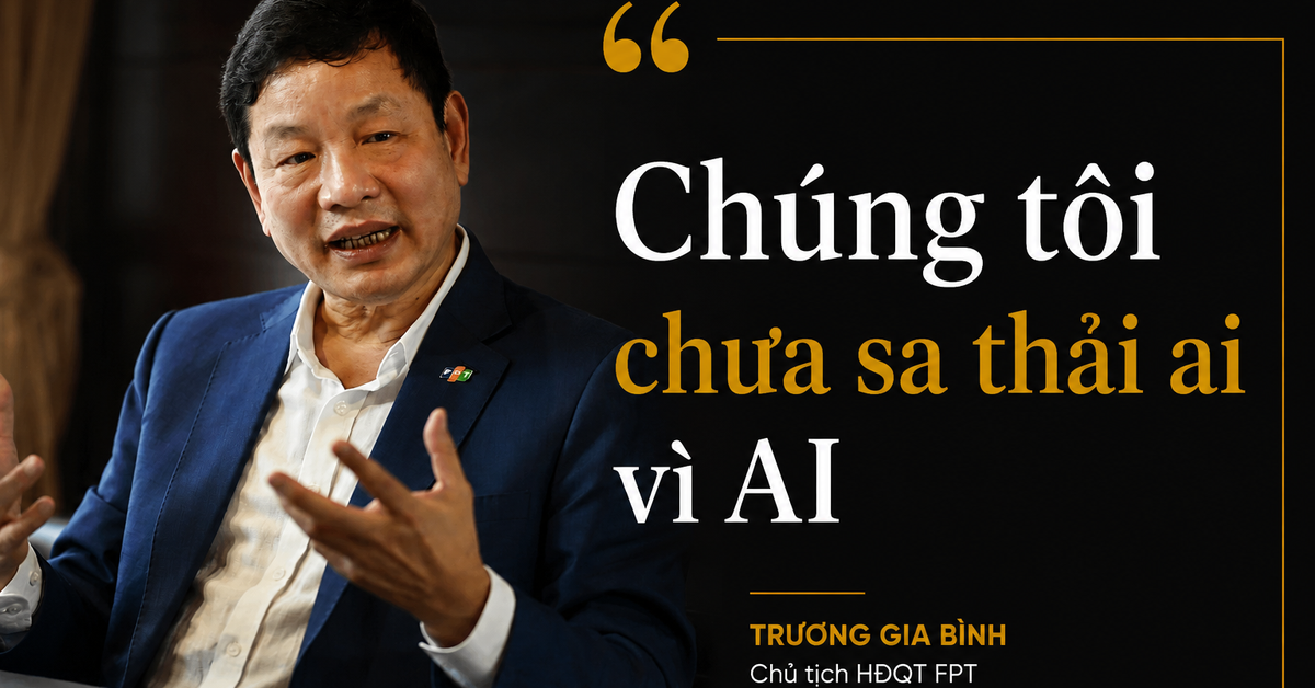 Thế giới sa thải 300.000 nhân sự vì AI, FPT "ng...