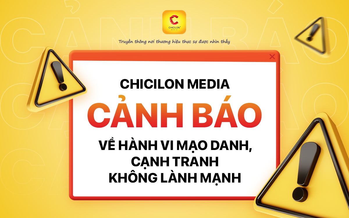 Chicilon Media cảnh báo về hành vi mạo danh, cạnh tranh không lành mạnh