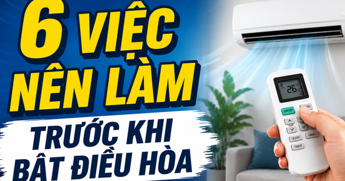 6 việc nên làm trước khi bật điều hòa mỗi ngày để giảm áp lực tiền điện: Nhiều gia đình bỏ qua bước đầu tiên nên hóa đơn tăng vọt cả mùa hè