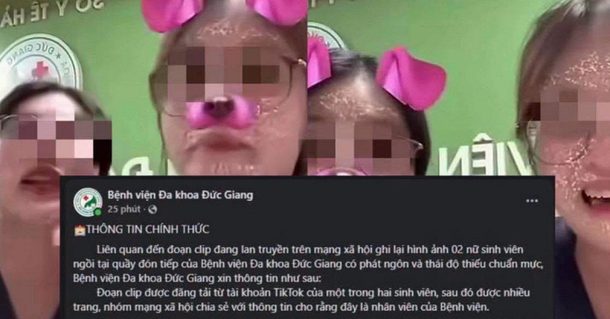BV Đa khoa Đức Giang chấm dứt việc thực tập của 2 nữ sinh có phát ngôn gây bức xúc, bài học cho việc "học ăn, học nói"