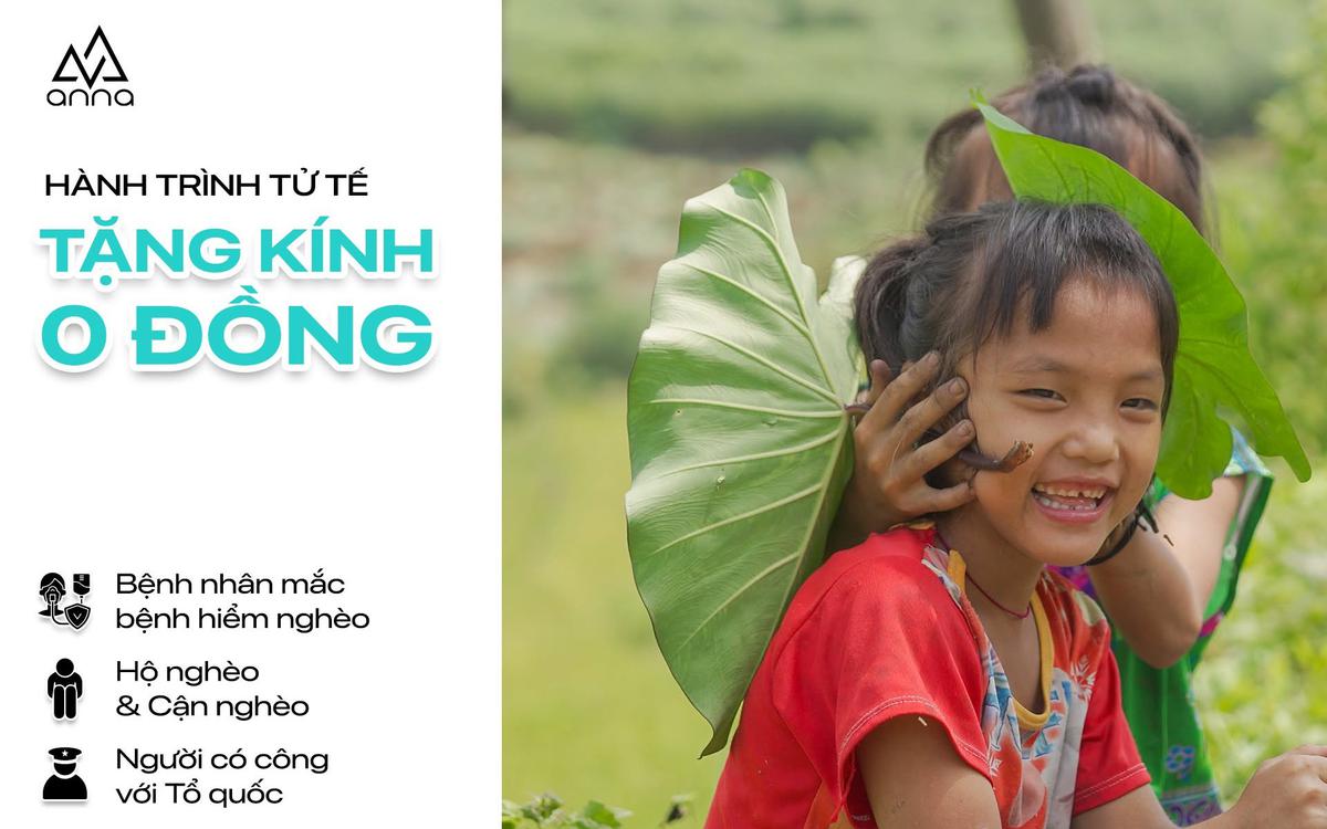 Hơn 75 cửa hàng Kính mắt Anna triển khai tặng kính miễn phí 100% cho người có hoàn cảnh khó khăn