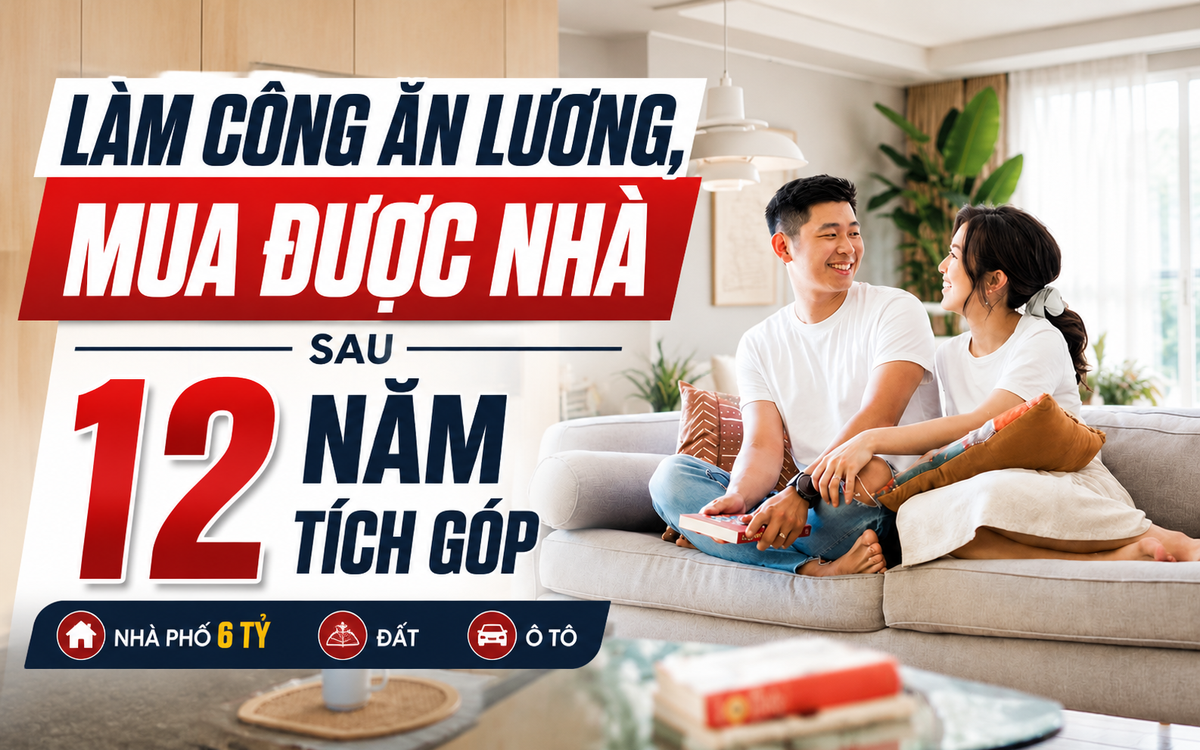 Từ mức lương 9 triệu/tháng, sau 12 năm làm công ăn lương, hai vợ chồng kỹ sư sở hữu nhà phố 6 tỷ, đất và xe đều có đủ