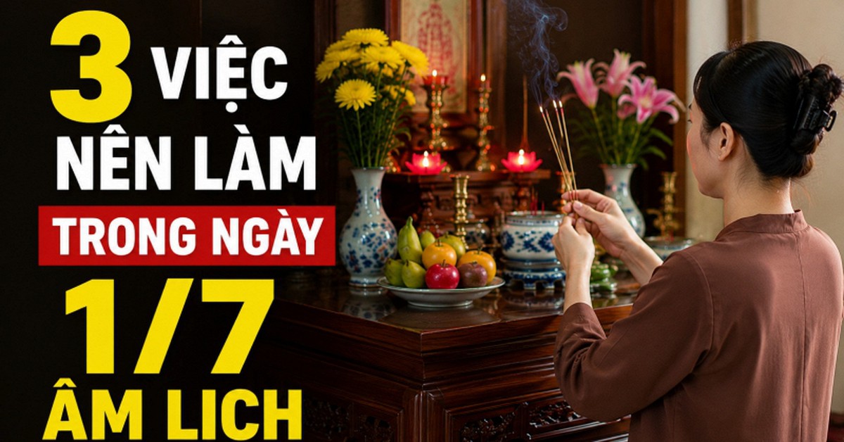 Hôm nay là mùng 1 tháng 7 âm lịch: 3 việc trong nhà nên làm càng sớm càng tốt