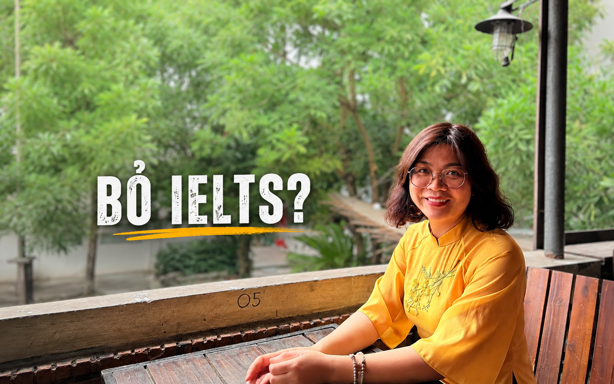 Quan điểm gây chú ý: Bỏ IELTS để “công bằng” hơn hay vô tình gieo tâm lý đổ lỗi cho trẻ từ khi còn bé?
