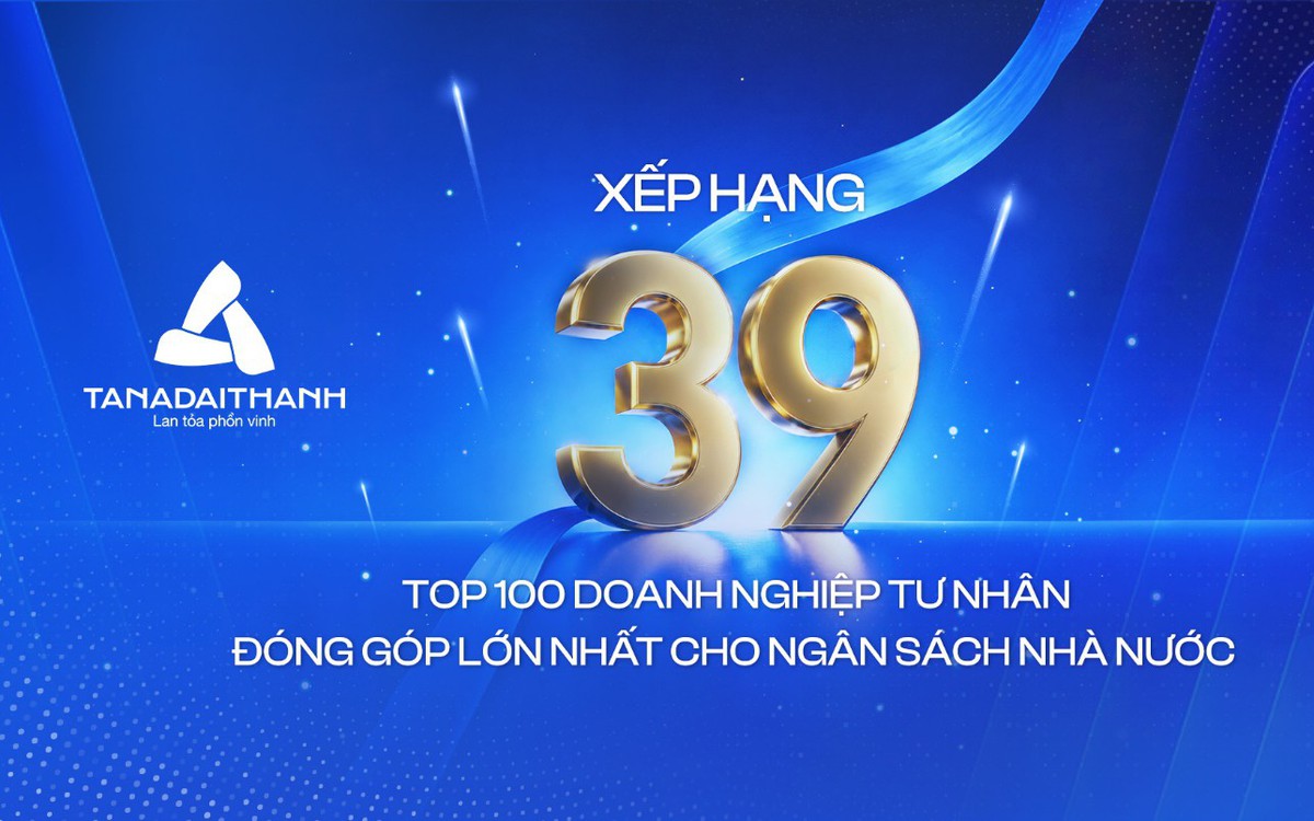 Từ sản xuất đến đô thị và công nghệ: Động lực phía sau Top 39 PRIVATE 100 của Tân Á Đại Thành