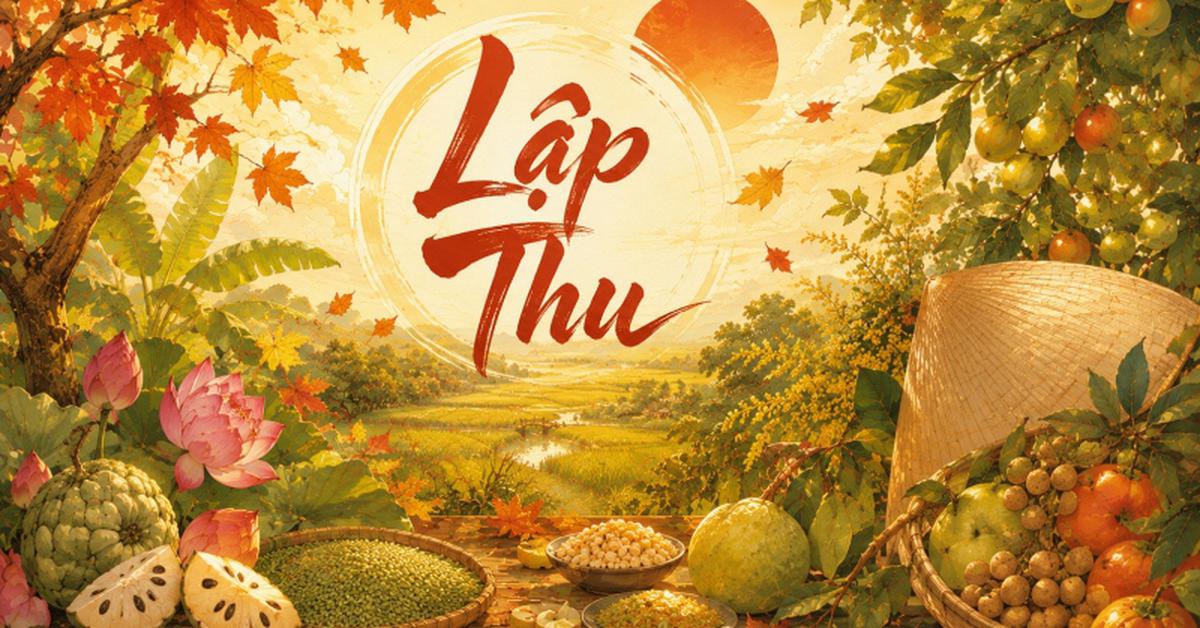 Hôm nay là Lập Thu!