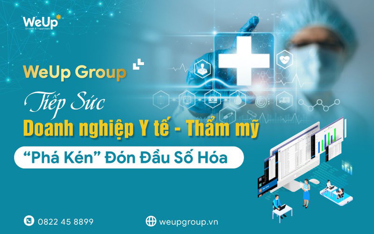 WeUp Group tiếp sức doanh nghiệp y tế 