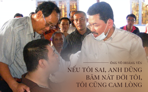 Trong cuộc trò chuyện trên báo Dân Việt trước đó, ông Võ Hoàng Yên nói rằng: "Nếu tôi sai, tôi ngang ngược, anh Dũng băm nát đời tôi, tôi cũng cam lòng". Trong cuộc trò chuyện trên báo Dân Việt trước đó, ông Võ Hoàng Yên nói rằng: "Nếu tôi sai, tôi ngang ngược, anh Dũng băm nát đời tôi, tôi cũng cam lòng".