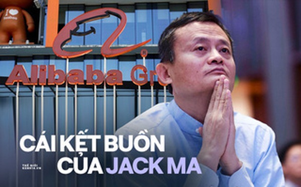 Cái kết buồn của Jack Ma: Khi đế chế hùng mạnh nhất Trung Quốc bị chặt gãy đôi cánh, chỉ còn lại cái bóng mờ - Vimarsana News
