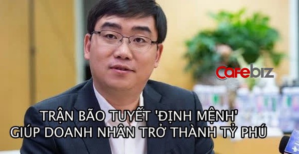 Trợ lý giám đốc công ty m.át-xa trở thành CEO tỷ phú có tầm ảnh hưởng nhất ở Trung Quốc: Bước ngoặt sự nghiệp đến từ 1 trận bão tuyết 'định mệnh' - Vimarsana News