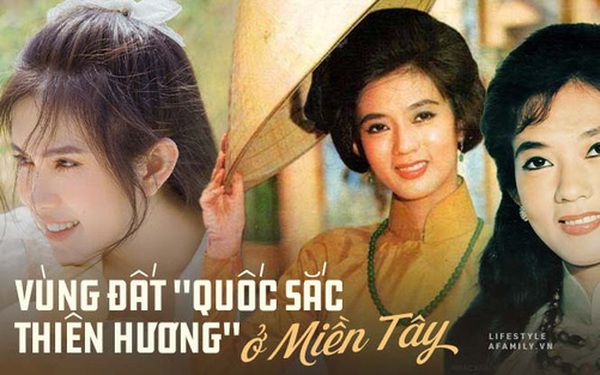 Ở miền Tây có một nơi sinh ra nhiều hoàng hậu nhất Việt Nam hay ...