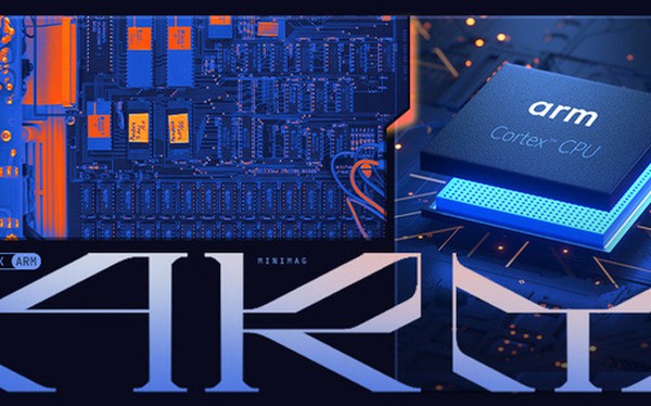 Từ một nhà sản xuất máy tính, tại sao chip ARM có thể ra đời và thay ...