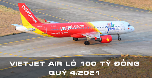 Vietjet Air lỗ 100 tỷ đồng quý cuối năm