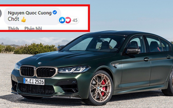 Bình luận ‘chốt’ vào bài đăng bán BMW M5 CS, doanh nhân Nguyễn Quốc Cường khiến CĐM xôn xao: ‘Lại thêm thành viên về nhà’