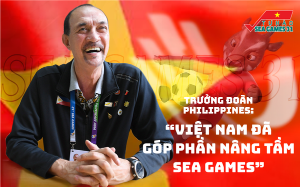 Trưởng đoàn Philippines: “Việt Nam đã góp phần nâng tầm SEA Games”