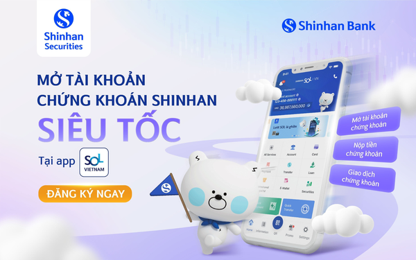 Chứng khoán Shinhan mở tài khoản dễ dàng với ứng dụng SOL