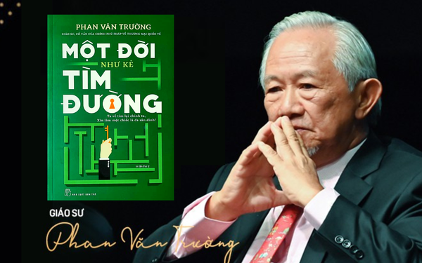 7 bài học "kết tinh một đời" của giáo sư Phan Văn Trường: Tư duy sợ phật ý, sợ bị phán xét... khiến bạn phải sống cuộc đời miễn cưỡng, phụ thuộc