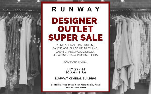 Runway Designer Outlet sự kiện siêu giảm giá hàng hiệu quốc tế.
