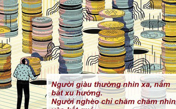 Cùng đứng trước cơ hội, người sợ rủi ro sẽ nhắm mắt; kẻ khôn ngoan, dám mạo hiểm mới có thể đón đầu thành công: Bạn có thể đổi đời hay không phụ thuộc cả vào một yếu tố rất đơn giản