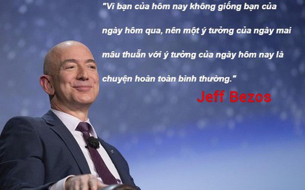 Tá»· phú Jeff Bezos: NgÆ°á»i thông minh sáº½ ÄÆ°a ra quyáº¿t Äá»nh hoàn toàn khác biá»t so vá»i sá» Äông còn láº¡i