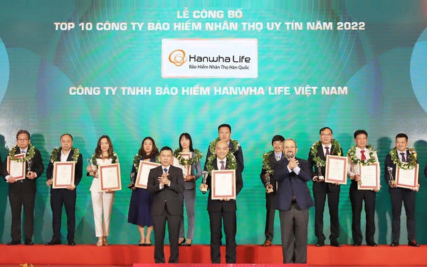 Hanwha Life Việt Nam đạt danh hiệu “Top 10 Công ty bảo hiểm uy tín năm 2022”