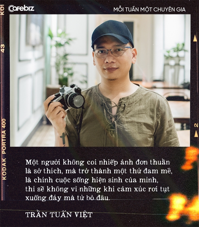 Nhiếp ảnh gia Trần Tuấn Việt: Sự chân thành, kiên định trong đam mê chắc chắn sẽ giúp bạn tồn tại, phát triển và được trả công xứng đáng - Ảnh 9.