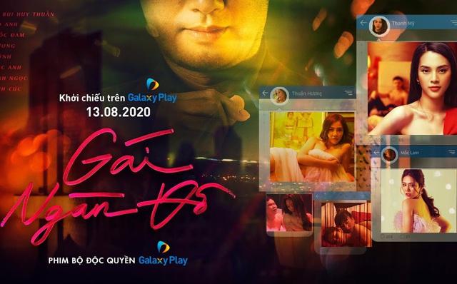 Gái Ngàn Đô - phim thuộc dòng Original series của Galaxy Play, ngập cảnh 'nóng' được chiếu trong năm 2020.
