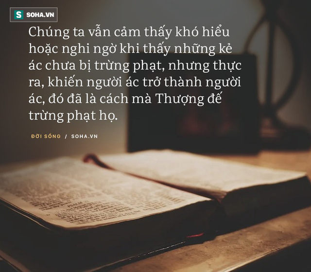  Tại sao Thượng đế không trao phần thưởng cho người tốt? và câu trả lời thuyết phục tất cả mọi người - Ảnh 2.