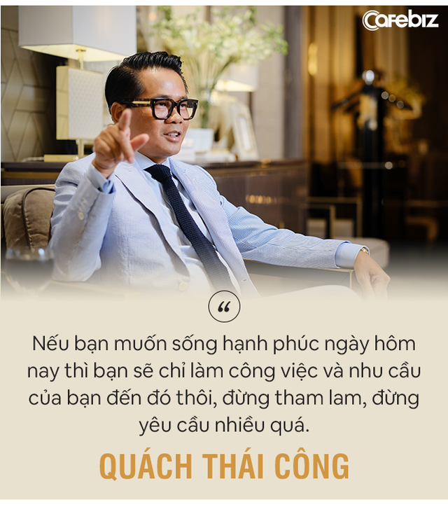 NTK triệu đô Quách Thái Công: Thành công là khi bạn có đủ tự do thời gian, tự do địa điểm và tự do tinh thần - Ảnh 7.