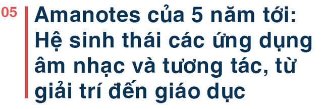 Founder người Việt tạo ứng dụng đạt 1 tỷ download: “Trong khi thế giới ngoài kia đang cố hoành tráng game của họ thì Amanotes đi ngược lại!” - Ảnh 10.