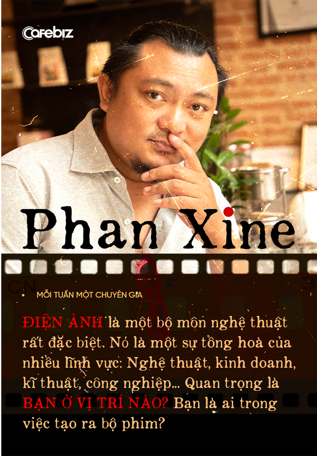 Đạo diễn trăm tỷ Phan Xine: Tạo ra một sản phẩm tốt sẽ ĐEM ĐẾN lợi nhuận, chứ không phải làm tất cả mọi thứ VÌ lợi nhuận, làm phim cũng vậy! - Ảnh 2.