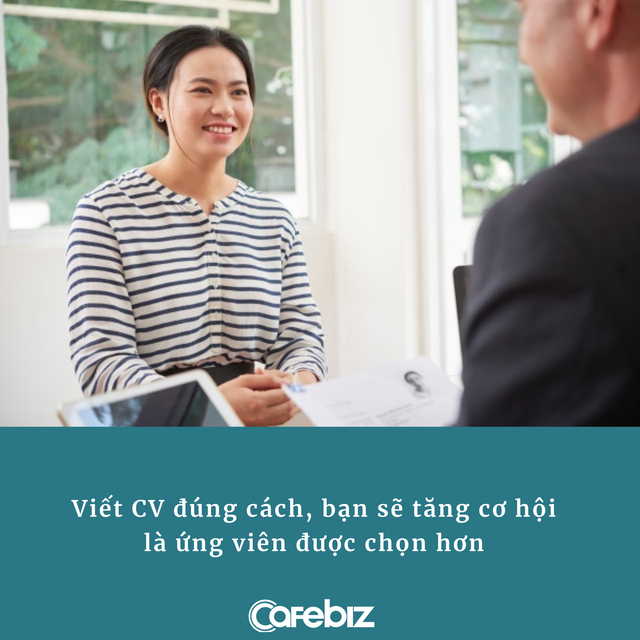 3 bí kíp viết CV ghi điểm với nhà tuyển dụng – những người chỉ dành 4-6 giây để đánh giá hồ sơ - Ảnh 1.