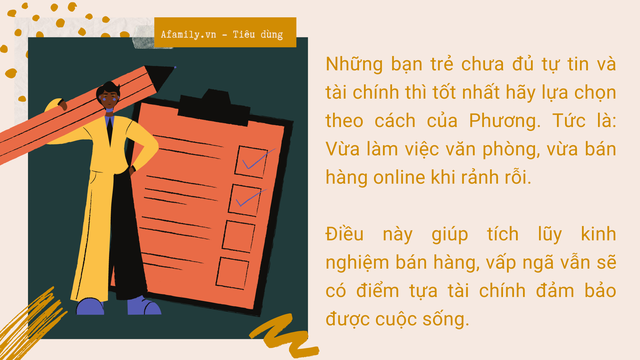 9x Sài Gòn sáng làm văn phòng tối kinh doanh online chia sẻ những ưu và nhược điểm để các bạn trẻ hiểu rõ trước khi muốn nghỉ việc để start-up - Ảnh 5.