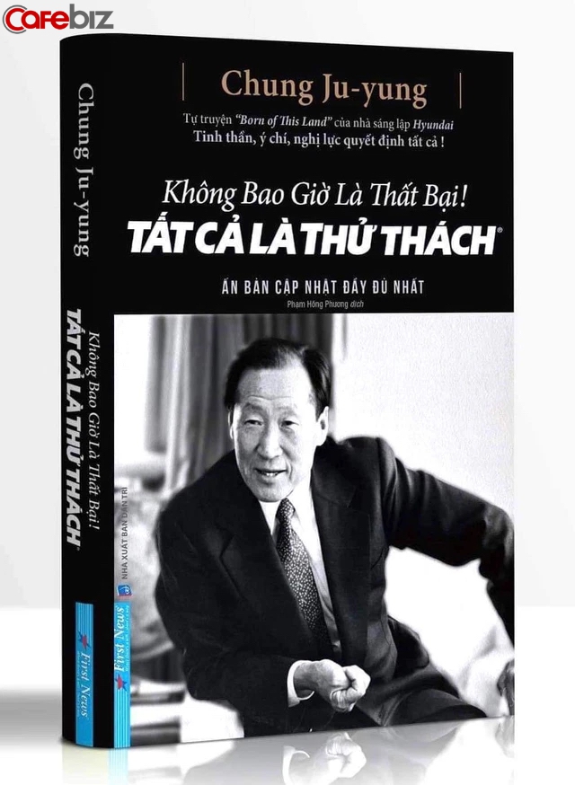 10 bài học thấm thía của ‘vị vua’ lập nên đế chế Hyundai: Nếu nỗ lực TƯ DUY thì chắc chắn tìm được giải pháp, còn nếu không tìm thấy giải pháp thì đó là vì chưa dành thời gian tư duy ĐỦ NHIỀU  - Ảnh 7.