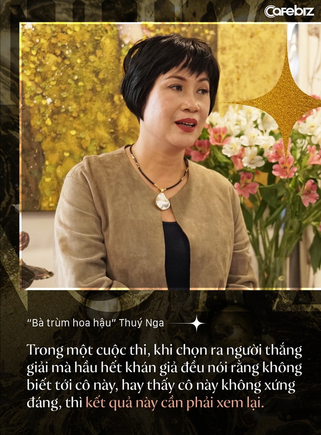 Bà trùm hoa hậu Thuý Nga – TGĐ Elite Việt Nam: Các cô gái Việt dễ nhìn hơn các nước láng giềng, nhưng hiếm thấy nhan sắc nổi bật vì các em đang tự triệt tiêu cá tính của mình - Ảnh 5.
