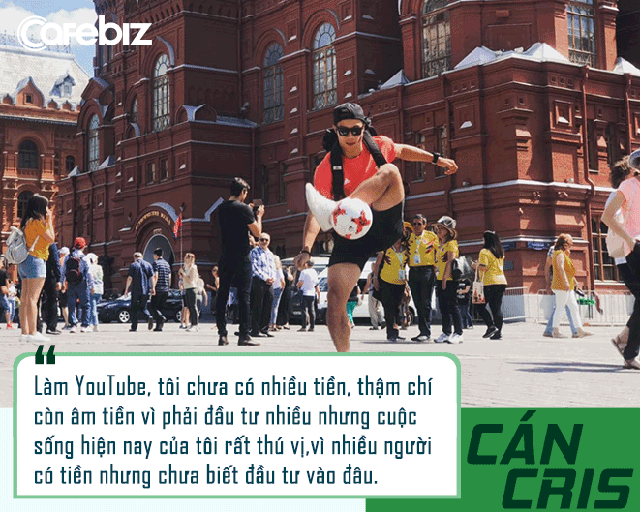 Hai lần thay đổi công việc trong 1 năm, chia tay VTV, YouTuber bóng đá phủi Cán Cris: Tôi âm tiền vì đầu tư nhiều vào YouTube nhưng cuộc sống hiện nay rất thú vị! - Ảnh 3. Hai lần thay đổi công việc trong 1 năm, chia tay VTV, YouTuber bóng đá phủi Cán Cris: Tôi âm tiền vì đầu tư nhiều vào YouTube nhưng cuộc sống hiện nay rất thú vị! - Ảnh 3.