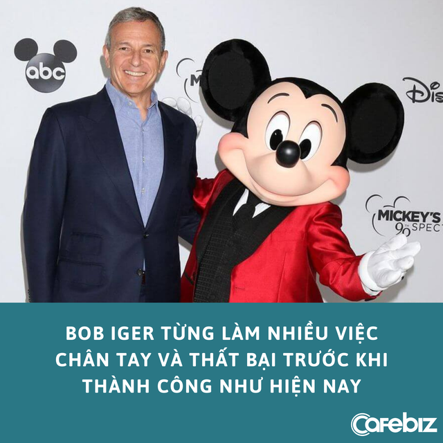 Chủ tịch Disney: ‘Gần như tất cả những người thành công tôi biết đều từng gặp khó khăn và thất bại’ - Ảnh 2.