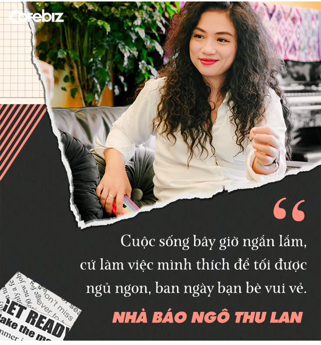 Nhà báo Ngô Thu Lan: Nghề báo không dành cho người cẩu thả - Ảnh 8.