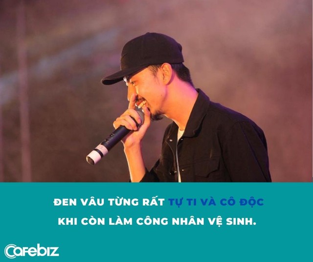 Đen Vâu from zero to hero: Vụt sáng thành hot rapper từ một công nhân dọn rác suốt 7 năm, trong quá khứ từng rất tự ti và cô độc - Ảnh 1.
