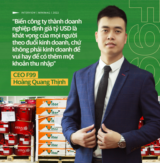 CEO 9x của F99: 23 tuổi ôm khoản nợ 2 tỷ, nhắm thành Vinshop trong ngành hàng trái cây, viết tiếp giấc mộng kỳ lân - Ảnh 8.
