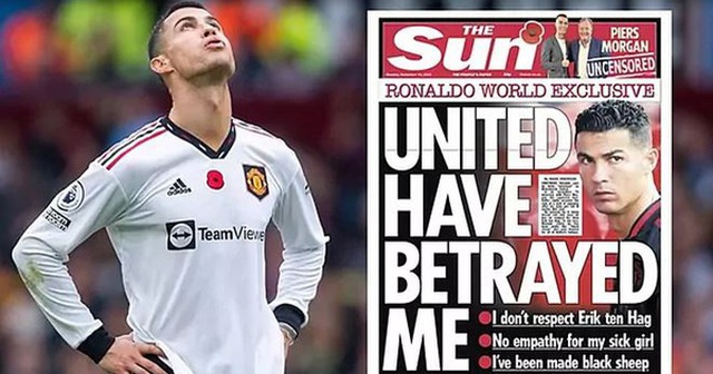 Cristiano Ronaldo: 'Manchester United đã phản bội tôi' - Ảnh: The Sun