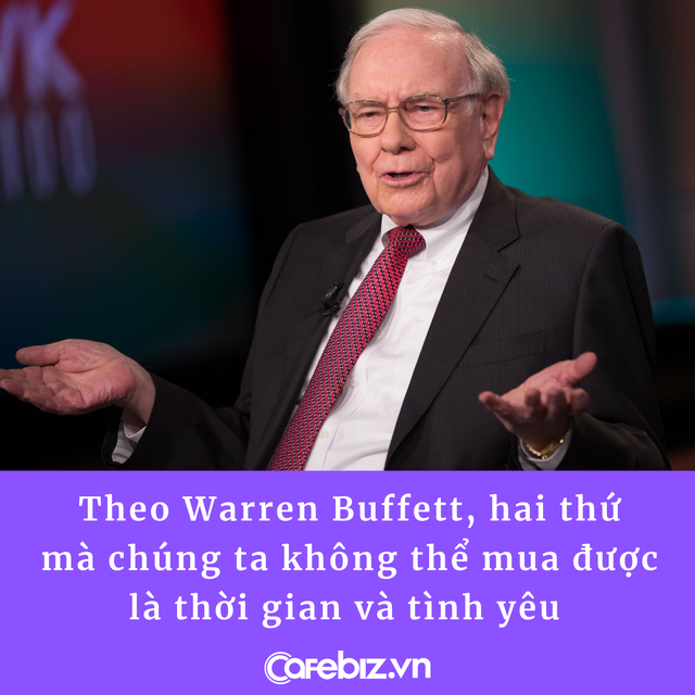 Sở hữu cả trăm tỷ USD, Warren Buffett vẫn khẳng định có 2 thứ ông không thể mua được - Ảnh 1.