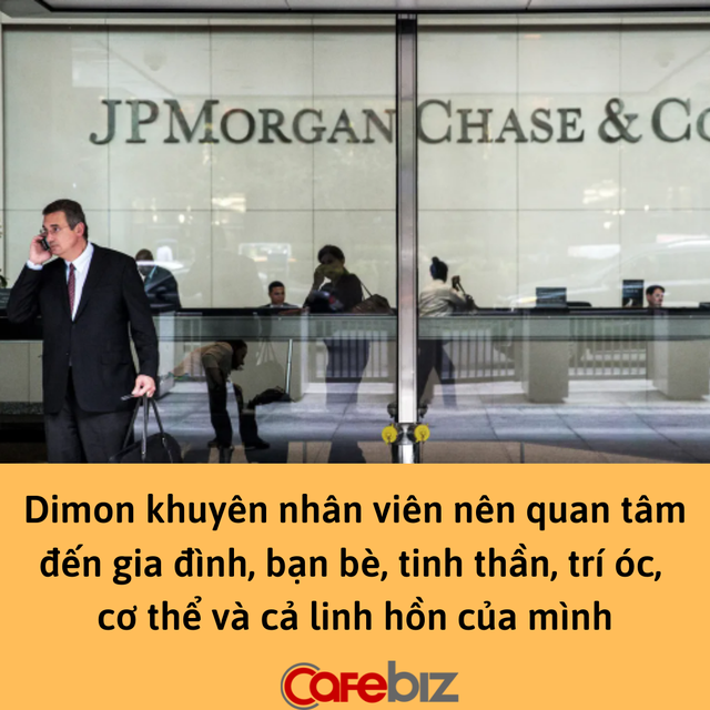 CEO ngân hàng JPMorgan chỉ ra đặc điểm của người thành công, thông minh hay chăm chỉ đều KHÔNG PHẢI! - Ảnh 2.