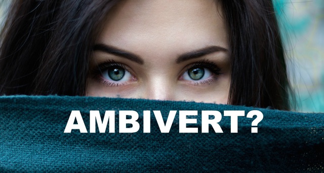 “Ambivert” - Kiểu người quyền lực nhất được lai tạo giữa người hướng nội và hướng ngoại - Ảnh 2.