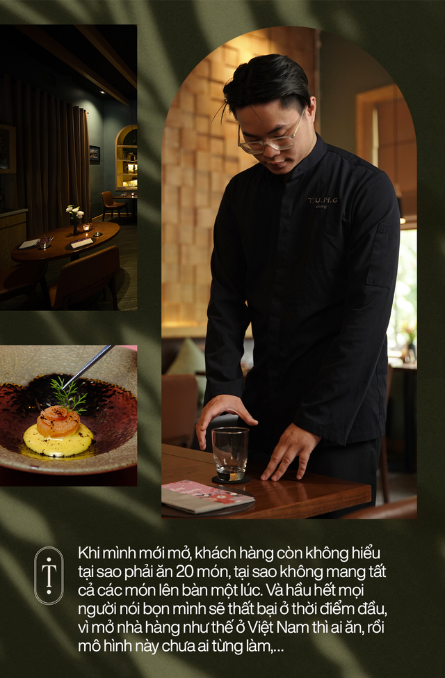 Bếp trưởng Hoàng Tùng - CEO T.U.N.G dining: Mô hình “menu tasting” của nhà hàng Việt lọt top 100 châu Á và triết lý “Khách hàng là bạn tới chơi nhà” - Ảnh 11.