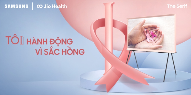 Samsung và Jio Health đồng hành nâng cao nhận thức ung thư vú với TV The Serif - Ảnh 1. Samsung và Jio Health đồng hành nâng cao nhận thức ung thư vú với TV The Serif - Ảnh 1.