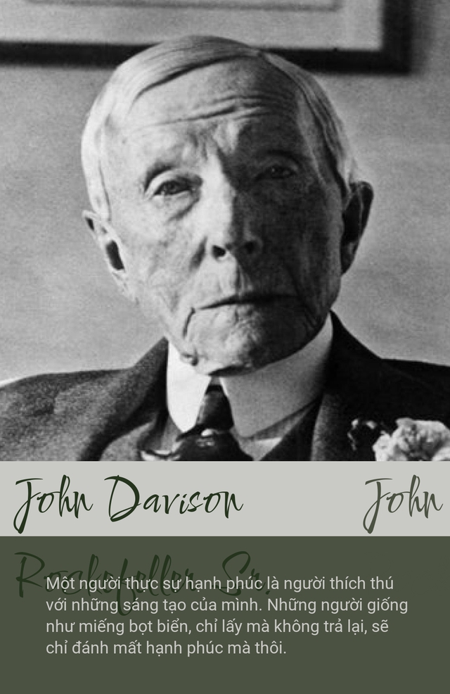 Hay như tỷ phú Rockefeller dạy con: Điểm bắt đầu không quyết định điểm cuối, không có chuyện giàu - nghèo, thành công - thất bại do di truyền- Ảnh 3.