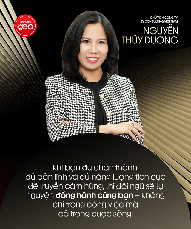 Chủ tịch Công ty EY Consulting Việt Nam Nguyễn Thùy Dương: Ở cấp cao, người ta không còn chọn công ty, mà chọn “minh chủ” để đi theo - Ảnh 5.